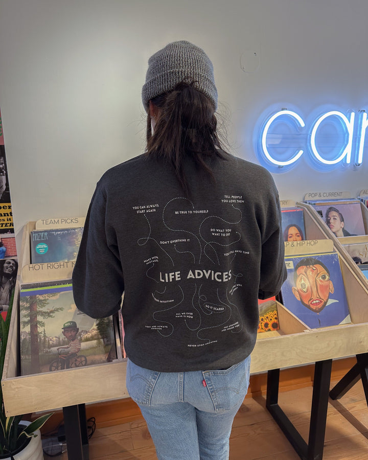 life advices sweatshirt