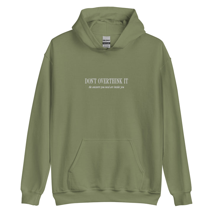 don't overthink it hoodie